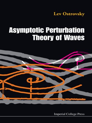 cover image of Asymptotic Perturbation Theory of Waves